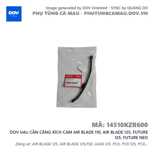 CẦN CĂNG XÍCH CAM AIR BLADE 110, AIR BLADE 125, FUTURE 125, FUTURE NEO — 14510KZR600