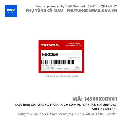 GIOĂNG BỘ NÂNG XÍCH CAM FUTURE 125, FUTURE NEO, SUPER CUB C125 — 14560K0RV01