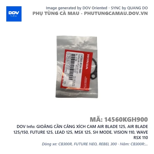 GIOĂNG CẦN CĂNG XÍCH CAM AIR BLADE 125, AIR BLADE 125/150, FUTURE 125, LEAD 125, MSX 125, SH MODE, VISION 110, WAVE RSX 110 — 14560KGH900