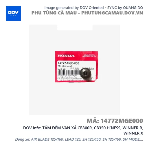 TẤM ĐỆM VAN XẢ CB300R, CB350 H'NESS, WINNER R, WINNER X — 14772MGE000