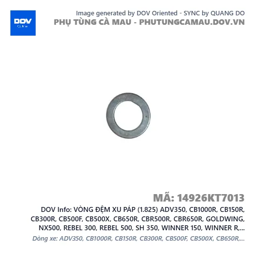 VÒNG ĐỆM XU PÁP (1.825) ADV350, CB1000R, CB150R, CB300R, CB500F, CB500X, CB650R, CBR500R, CBR650R, GOLDWING, NX500, REBEL 300, REBEL 500, SH 350, WINNER 150, WINNER R, WINNER X — 14926KT7013