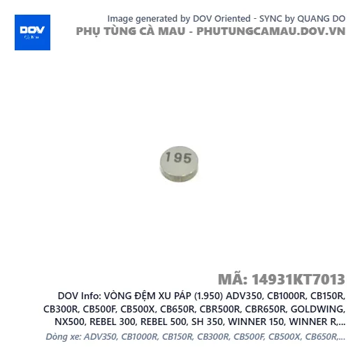 VÒNG ĐỆM XU PÁP (1.950) ADV350, CB1000R, CB150R, CB300R, CB500F, CB500X, CB650R, CBR500R, CBR650R, GOLDWING, NX500, REBEL 300, REBEL 500, SH 350, WINNER 150, WINNER R, WINNER X — 14931KT7013