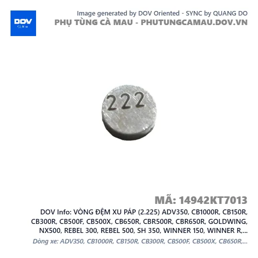 VÒNG ĐỆM XU PÁP (2.225) ADV350, CB1000R, CB150R, CB300R, CB500F, CB500X, CB650R, CBR500R, CBR650R, GOLDWING, NX500, REBEL 300, REBEL 500, SH 350, WINNER 150, WINNER R, WINNER X — 14942KT7013