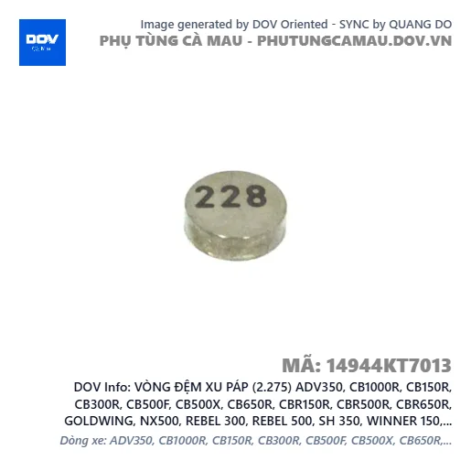 VÒNG ĐỆM XU PÁP (2.275) ADV350, CB1000R, CB150R, CB300R, CB500F, CB500X, CB650R, CBR150R, CBR500R, CBR650R, GOLDWING, NX500, REBEL 300, REBEL 500, SH 350, WINNER 150, WINNER R, WINNER X — 14944KT7013