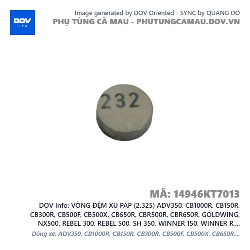 VÒNG ĐỆM XU PÁP (2.325) ADV350, CB1000R, CB150R, CB300R, CB500F, CB500X, CB650R, CBR500R, CBR650R, GOLDWING, NX500, REBEL 300, REBEL 500, SH 350, WINNER 150, WINNER R, WINNER X — 14946KT7013