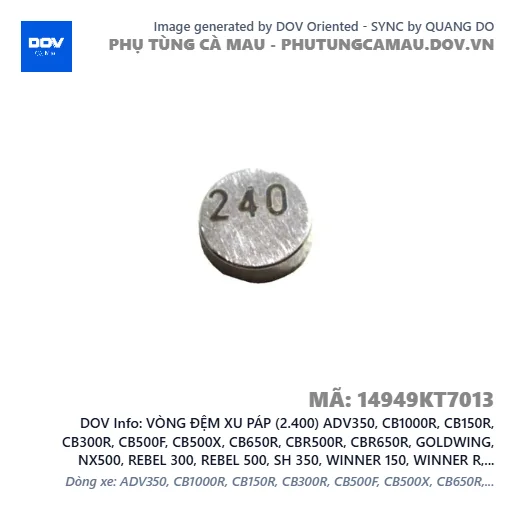 VÒNG ĐỆM XU PÁP (2.400) ADV350, CB1000R, CB150R, CB300R, CB500F, CB500X, CB650R, CBR500R, CBR650R, GOLDWING, NX500, REBEL 300, REBEL 500, SH 350, WINNER 150, WINNER R, WINNER X — 14949KT7013