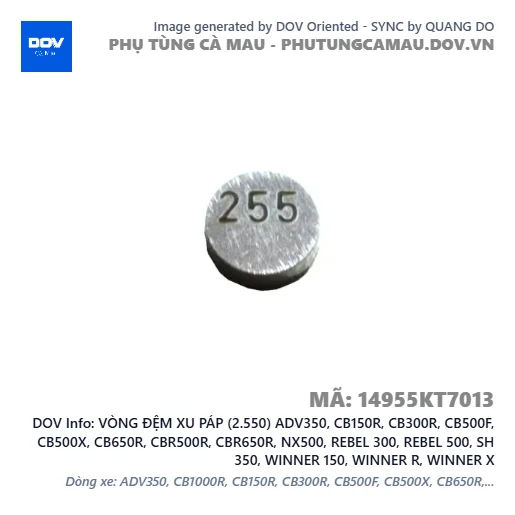 VÒNG ĐỆM XU PÁP (2.550) ADV350, CB150R, CB300R, CB500F, CB500X, CB650R, CBR500R, CBR650R, NX500, REBEL 300, REBEL 500, SH 350, WINNER 150, WINNER R, WINNER X — 14955KT7013