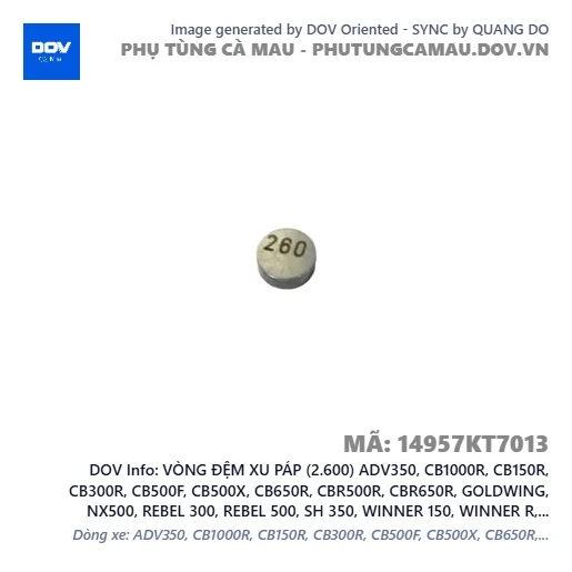 VÒNG ĐỆM XU PÁP (2.600) ADV350, CB1000R, CB150R, CB300R, CB500F, CB500X, CB650R, CBR500R, CBR650R, GOLDWING, NX500, REBEL 300, REBEL 500, SH 350, WINNER 150, WINNER R, WINNER X — 14957KT7013