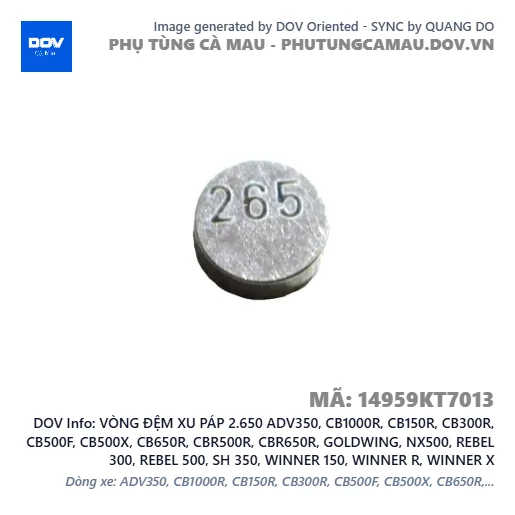 VÒNG ĐỆM XU PÁP 2.650 ADV350, CB1000R, CB150R, CB300R, CB500F, CB500X, CB650R, CBR500R, CBR650R, GOLDWING, NX500, REBEL 300, REBEL 500, SH 350, WINNER 150, WINNER R, WINNER X — 14959KT7013