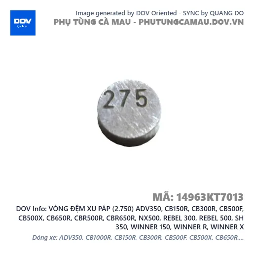VÒNG ĐỆM XU PÁP (2.750) ADV350, CB150R, CB300R, CB500F, CB500X, CB650R, CBR500R, CBR650R, NX500, REBEL 300, REBEL 500, SH 350, WINNER 150, WINNER R, WINNER X — 14963KT7013