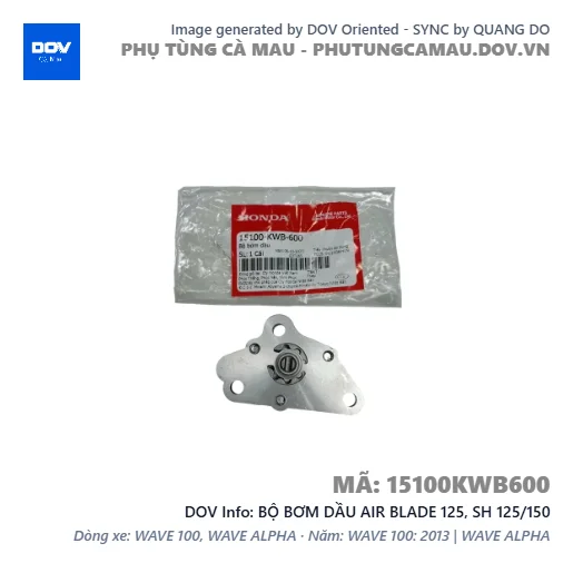 BỘ BƠM DẦU AIR BLADE 125, SH 125/150 — 15100KWB600