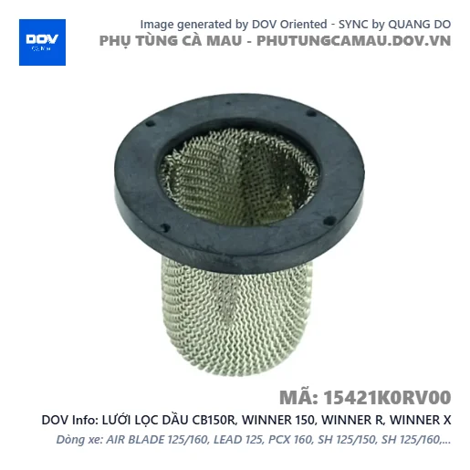 LƯỚI LỌC DẦU CB150R, WINNER 150, WINNER R, WINNER X — 15421K0RV00