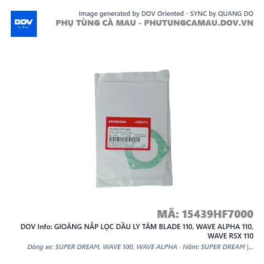 GIOĂNG NẮP LỌC DẦU LY TÂM BLADE 110, WAVE ALPHA 110, WAVE RSX 110 — 15439HF7000