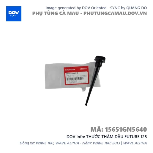 THƯỚC THĂM DẦU FUTURE 125 — 15651GN5640