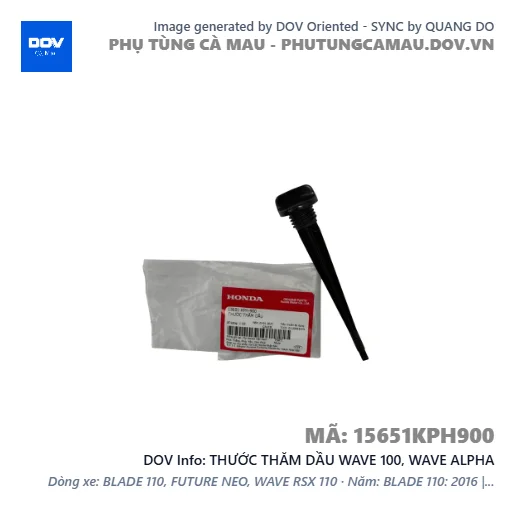 THƯỚC THĂM DẦU WAVE 100, WAVE ALPHA — 15651KPH900