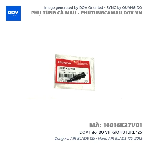 BỘ VÍT GIÓ FUTURE 125 — 16016K27V01