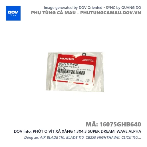 PHỚT O VÍT XẢ XĂNG 1.3X4.3 SUPER DREAM, WAVE ALPHA — 16075GHB640