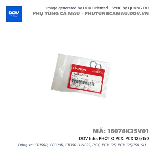 PHỚT O PCX, PCX 125/150 — 16076K35V01