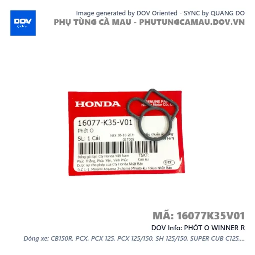 PHỚT O WINNER R — 16077K35V01