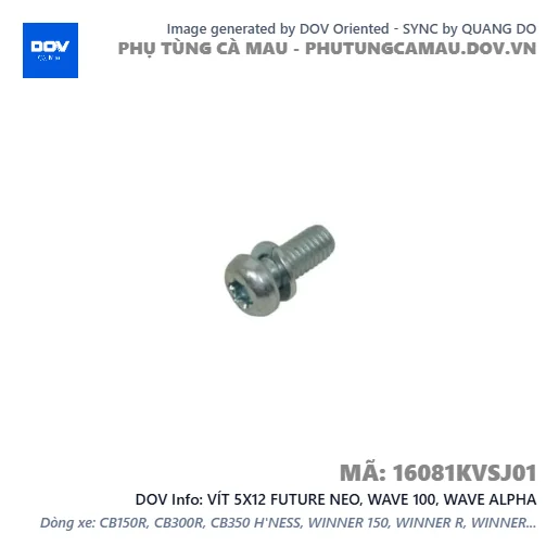 VÍT 5X12 FUTURE NEO, WAVE 100, WAVE ALPHA — 16081KVSJ01