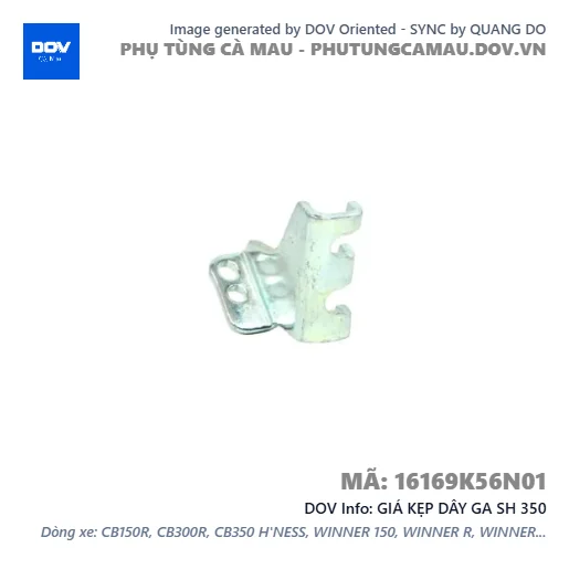 GIÁ KẸP DÂY GA SH 350 — 16169K56N01