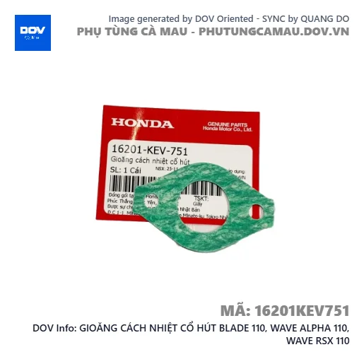 GIOĂNG CÁCH NHIỆT CỔ HÚT BLADE 110, WAVE ALPHA 110, WAVE RSX 110 — 16201KEV751