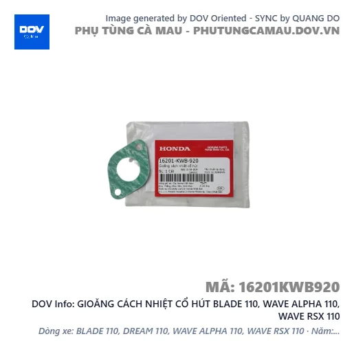 GIOĂNG CÁCH NHIỆT CỔ HÚT BLADE 110, WAVE ALPHA 110, WAVE RSX 110 — 16201KWB920