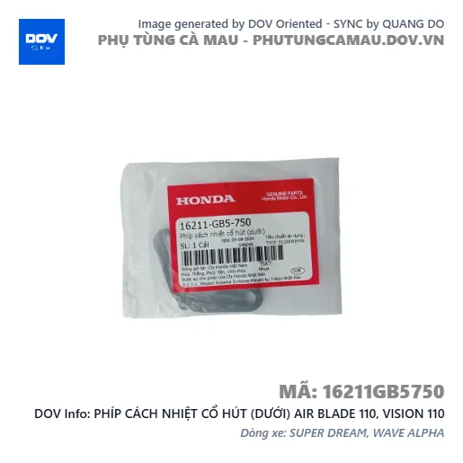 PHÍP CÁCH NHIỆT CỔ HÚT (DƯỚI) AIR BLADE 110, VISION 110 — 16211GB5750