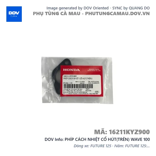 PHÍP CÁCH NHIỆT CỔ HÚT(TRÊN) WAVE 100 — 16211KYZ900
