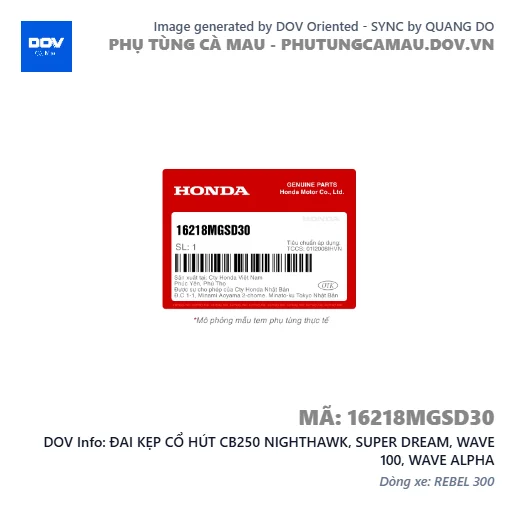 ĐAI KẸP CỔ HÚT CB250 NIGHTHAWK, SUPER DREAM, WAVE 100, WAVE ALPHA — 16218MGSD30