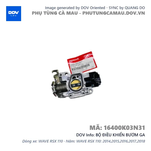 BỘ ĐIỀU KHIỂN BƯỚM GA  — 16400K03N31