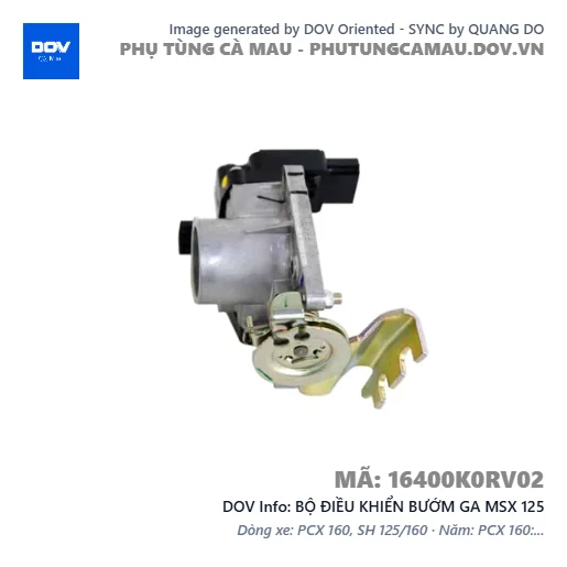 BỘ ĐIỀU KHIỂN BƯỚM GA MSX 125 — 16400K0RV02