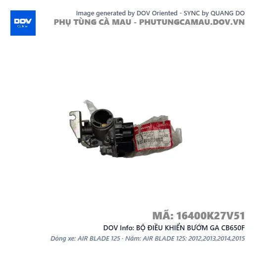 BỘ ĐIỀU KHIỂN BƯỚM GA CB650F — 16400K27V51