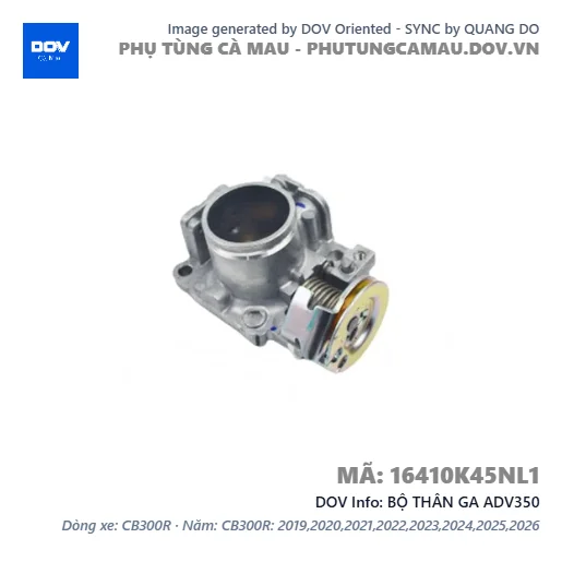 BỘ THÂN GA ADV350 — 16410K45NL1