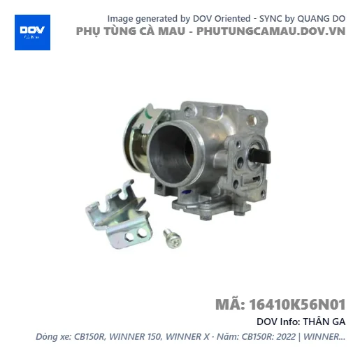 THÂN GA  — 16410K56N01