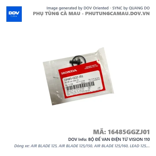 BỘ ĐẾ VAN ĐIỆN TỪ VISION 110 — 16485GGZJ01