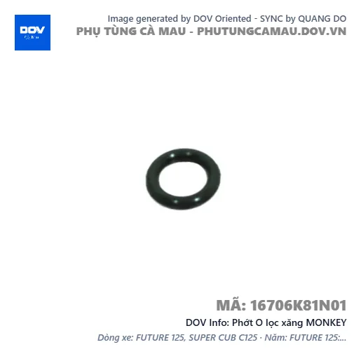 Phớt O lọc xăng MONKEY — 16706K81N01