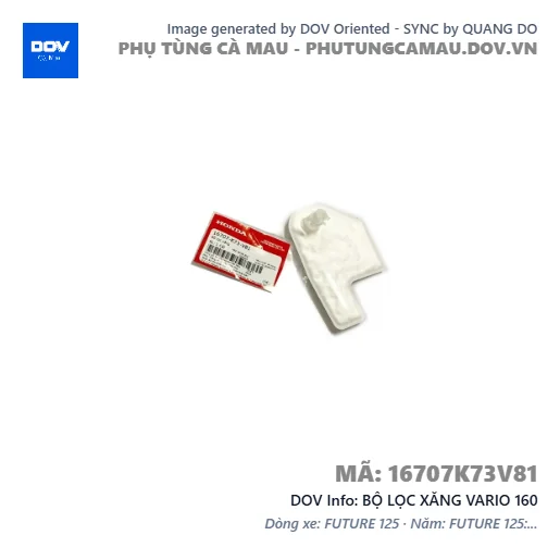 BỘ LỌC XĂNG VARIO 160 — 16707K73V81