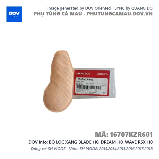 BỘ LỌC XĂNG BLADE 110, DREAM 110, WAVE RSX 110 — 16707KZR601