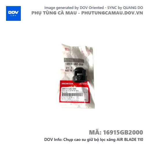 Chụp cao su giữ bộ lọc xăng AIR BLADE 110 — 16915GB2000