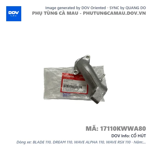CỔ HÚT — 17110KWWA80