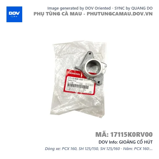 GIOĂNG CỔ HÚT  — 17115K0RV00
