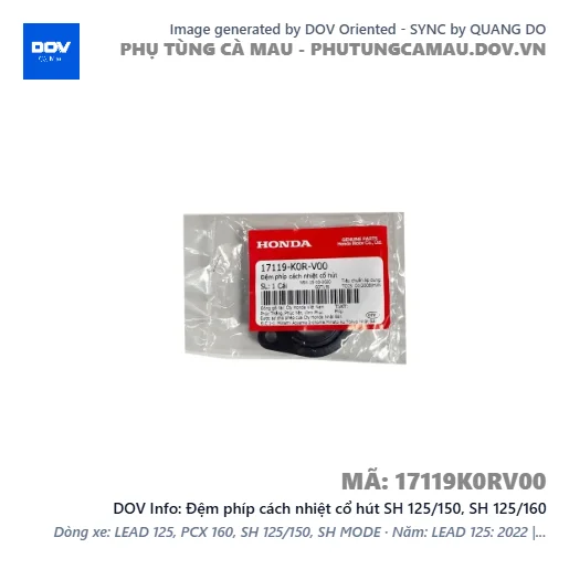 Đệm phíp cách nhiệt cổ hút SH 125/150, SH 125/160 — 17119K0RV00