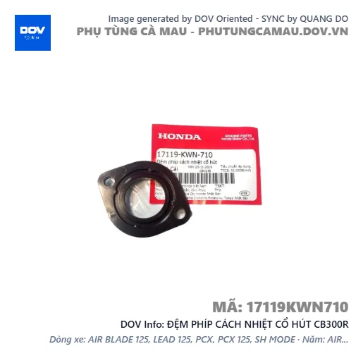 ĐỆM PHÍP CÁCH NHIỆT CỔ HÚT CB300R — 17119KWN710