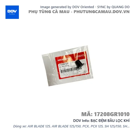 BẠC ĐỆM BẦU LỌC KHÍ  — 17208GR1010