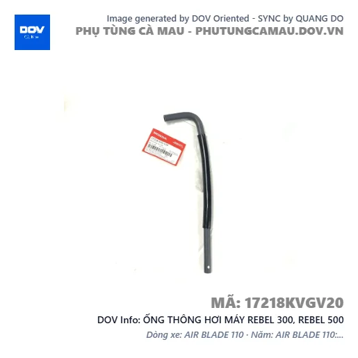 ỐNG THÔNG HƠI MÁY REBEL 300, REBEL 500 — 17218KVGV20