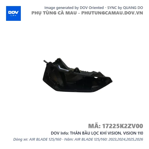 THÂN BẦU LỌC KHÍ VISION, VISION 110 — 17225K2ZV00