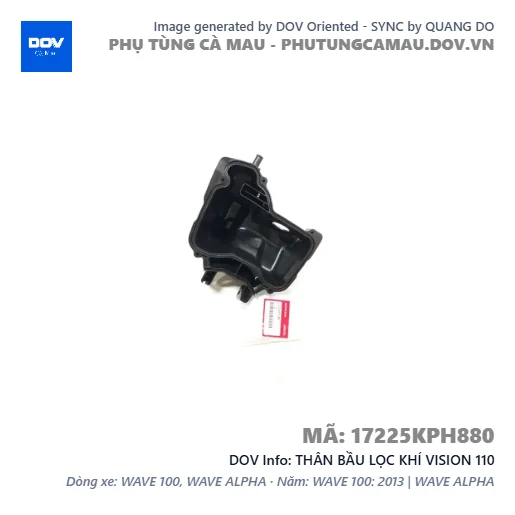 THÂN BẦU LỌC KHÍ VISION 110 — 17225KPH880