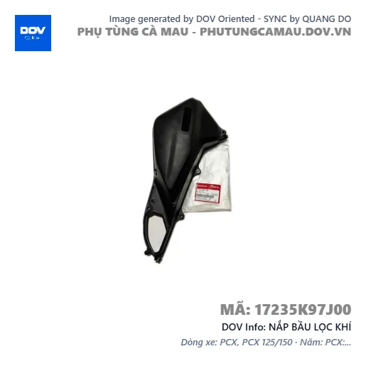NẮP BẦU LỌC KHÍ  — 17235K97J00
