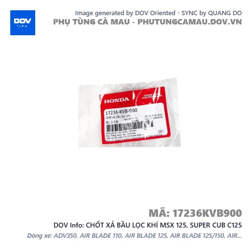 CHỐT XẢ BẦU LỌC KHÍ MSX 125, SUPER CUB C125 — 17236KVB900